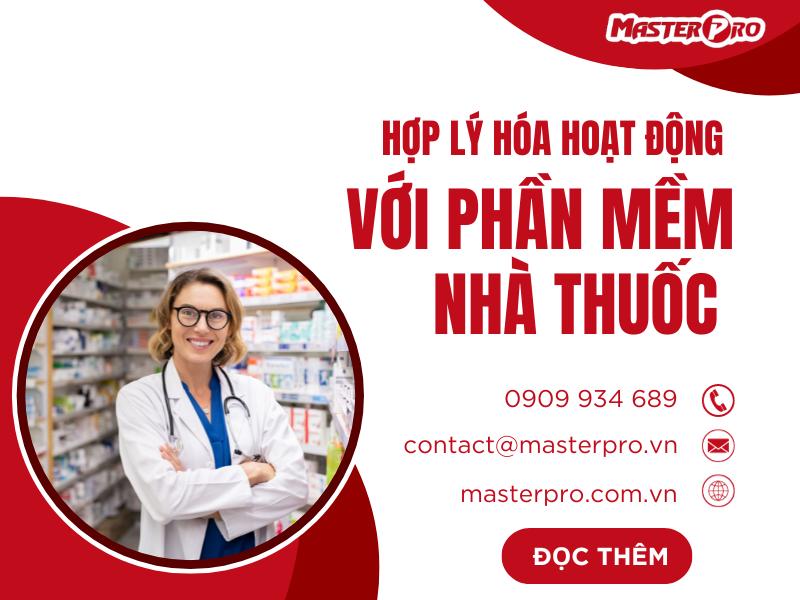 Hợp lý hoá hoat động với phần mềm nhà thuốc