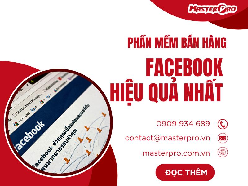 Phần mềm bán hàng Facebook hiệu quả nhất