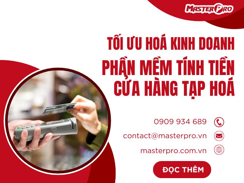 Tối ưu hoá kinh doanh phần mềm tính tiền cửa hàng tạp hoá