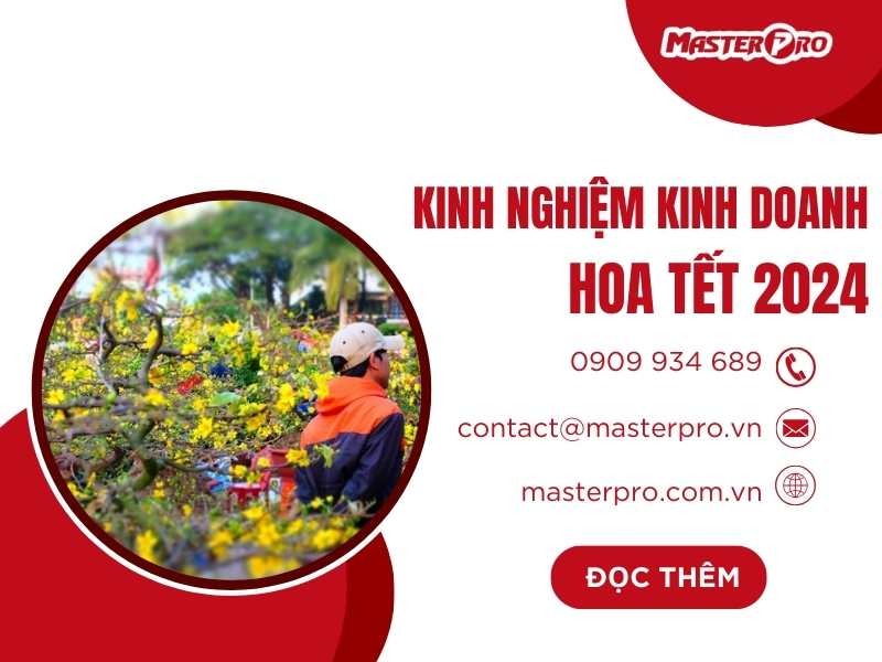 Kinh nghiệm kinh doanh hoa tết 2024