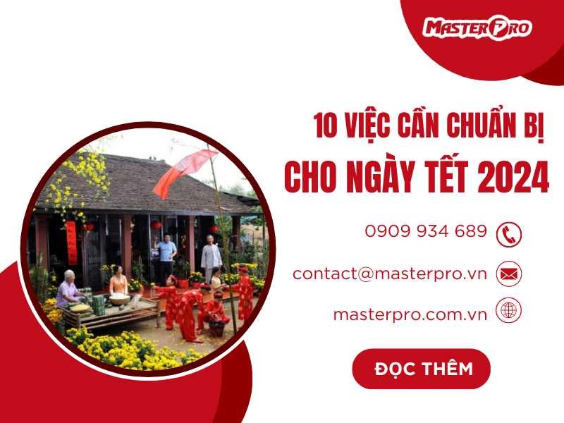 10 việc cần chuẩn bị cho ngày tết 2024