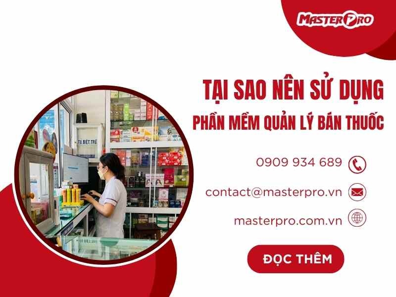 Tại sao nên sử dụng phần mềm quản lý bán thuốc